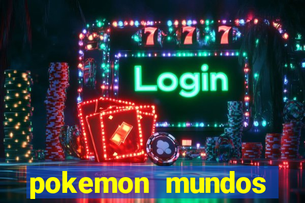 pokemon mundos elementais apk